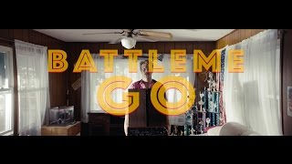 Battleme - Go 'Official Video'