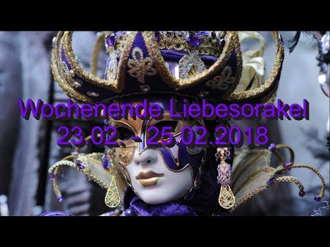 Wochenende Liebesorakel: 23.02. - 25.02.2018