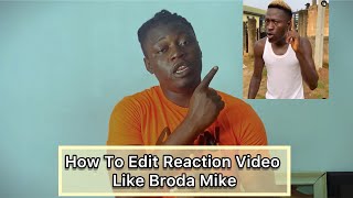 How To Edit Facebook Reaction Videos Like Broda Mike | Make Money On Facebook