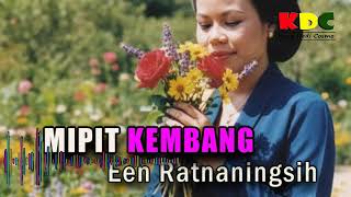 Download lagu MIPIT KEMBANG - EEN RATNANINGSIH || JAIPONGAN SUNDA #jaipongan @Kangdedicosmo mp3