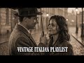 Italian Vintage Rainy Day The Most Emotional 60s Love Songs