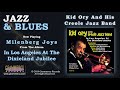 Kid Ory And His Creole Jazz Band - Milenberg Joys