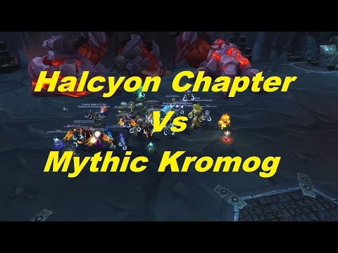 Halcyon Chapter Vs Mythic Kromog (Elemental Shaman Pov)
