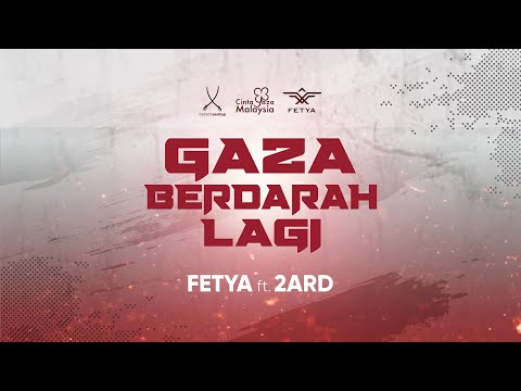FETYA • G@za Berdarah Lagi ft 2ARD (OFFICIAL LYRIC VIDEO)