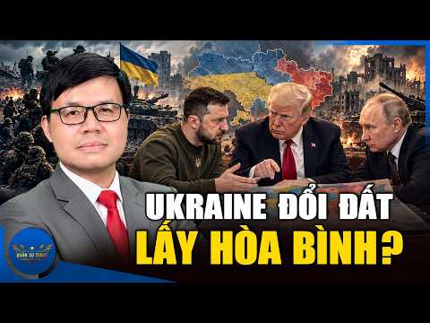 Zelensky Chấp Nhận Giữ 75% Lãnh Thổ? Trump Và Putin Đẩy Nhanh Đàm Phán Hòa Bình!