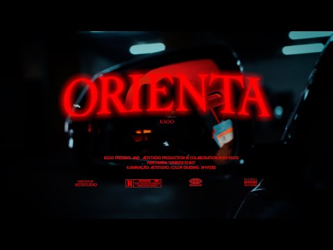 KSOO: ORIENTA (OFICIAL MUSIC VIDEO)