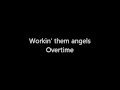 Rush-Workin' Them Angels (Lyrics)