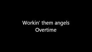 Rush-Workin&#39; Them Angels (Lyrics)