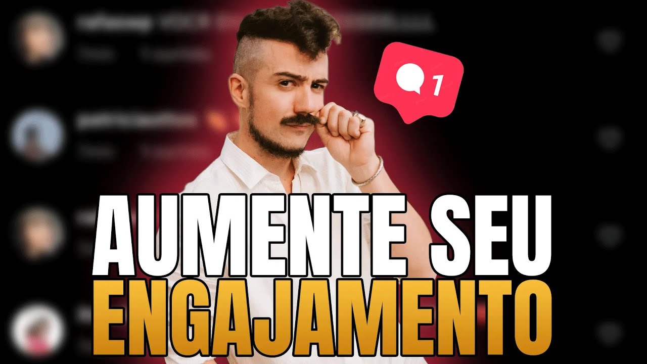 COMO AUMENTAR SEU ENGAJAMENTO NO INSTAGRAM