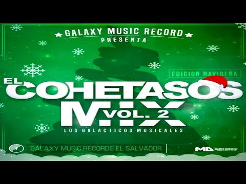 Sandungueo Mix (El Cohetasos Mix Vol 2) Star Dj (Galaxy Music Records)