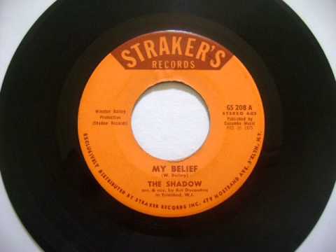 My Belief - The Shadow