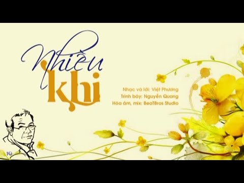 Nhiều khi - Nguyễn Quang