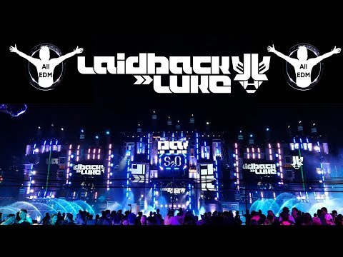 Laidback Luke S2O Songkran Music Festival | Drops