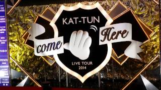 KAT-TUN come  Here