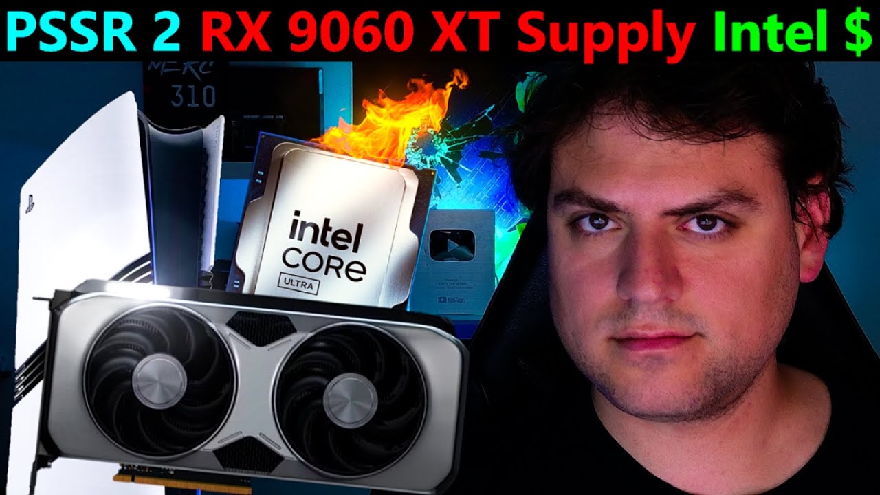 PS5 Pro PSSR 2 Leak, RX 9060 XT Supply, Intel Ultra 7 Price Drop, AMD Q1 Earnings | April Loose Ends - YouTube