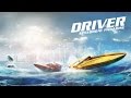 Driver Speedboat Paradise (by Ubisoft) - iOS ...