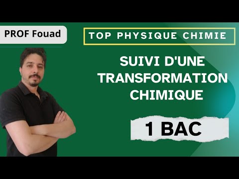 suivi d'une transformation chimique 1 bac
