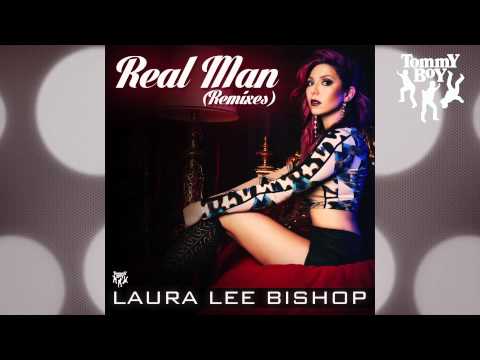 Laura Lee Bishop - Real Man (Chad Bader Remix)