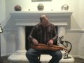 Maid at the Spinning Wheel - Mark Gilston on mountain dulcimer