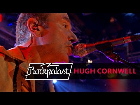Hugh Cornwell Live - Rockpalast (2007)