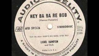 LIONEL HAMPTON Hey Ba Ba Re Bop AUDIO FIDELITY