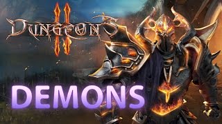 Dungeons 2 Gameplay - Demons Faction