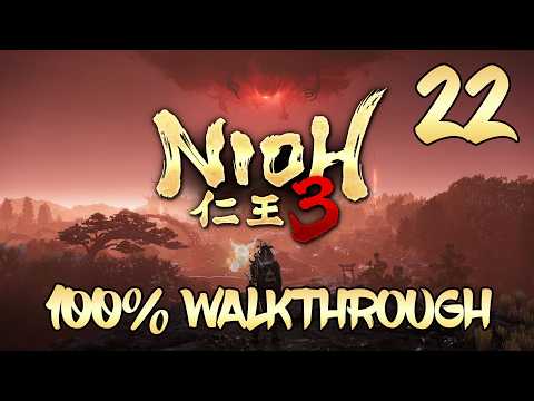 Nioh 3 - 100% Walkthrough Part 22: Sacred Mountain Defiled