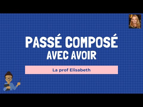 Le passé composé avec le verbe avoir - A1 FLE. English captions available. 😉Apprendre le français.