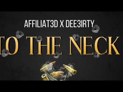 @affiliat3d99 x @dee3irty - To The Neck