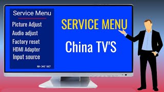 How To Access China TV Service Menu | All LED TV Service Menu Codes : China TV Factory Reset