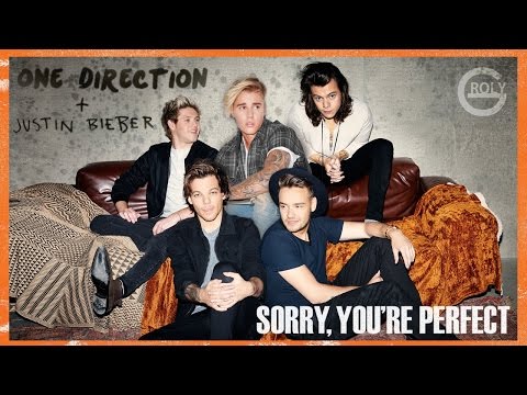 Sorry, Your Perfect || Justin Bieber x One Direction