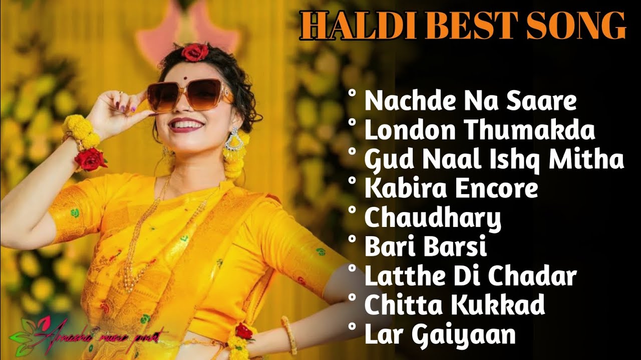 Evergreen Haldi Songs Mashup II Haldi Songs II Bollywood Haldi Songs II Wedding Songs