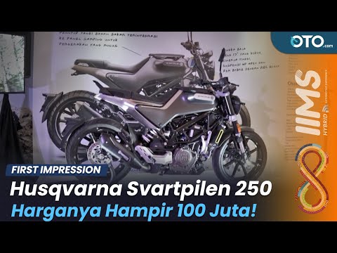 Husqvarna Svartpilen 250 : Motor Termahal di Kelasnya | IIMS Hybrid 2022