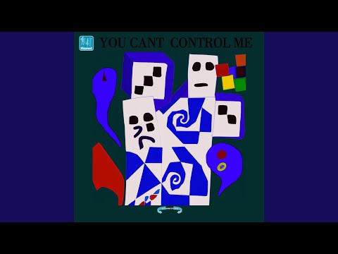 You Can't Control Me (Radio Edit)