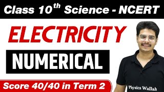 ELECTRICITY in One Shot || Numericals Ka Darr Khatm - Class 10th Board Exam