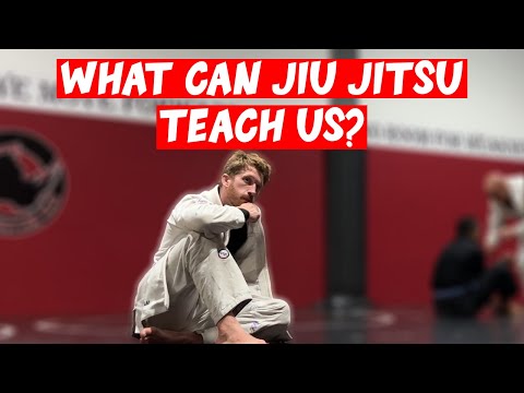 Jiu Jitsu Life Lessons