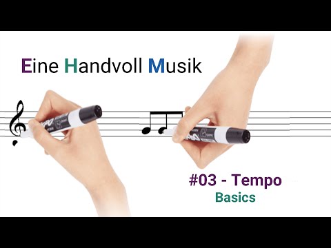 #03 - Tempo | Eine Handvoll Musik - Kapitel 1: Basics
