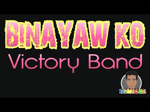 Binayaw Ko by Victory Band I Karaoke