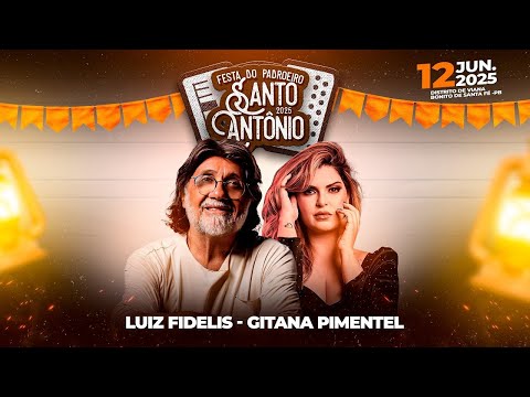 🎤Luiz Fidelis🎤Gitana Pimentel   Tradicional Festa do Padroeiro Santo Antônio Distrito de Viana BSF