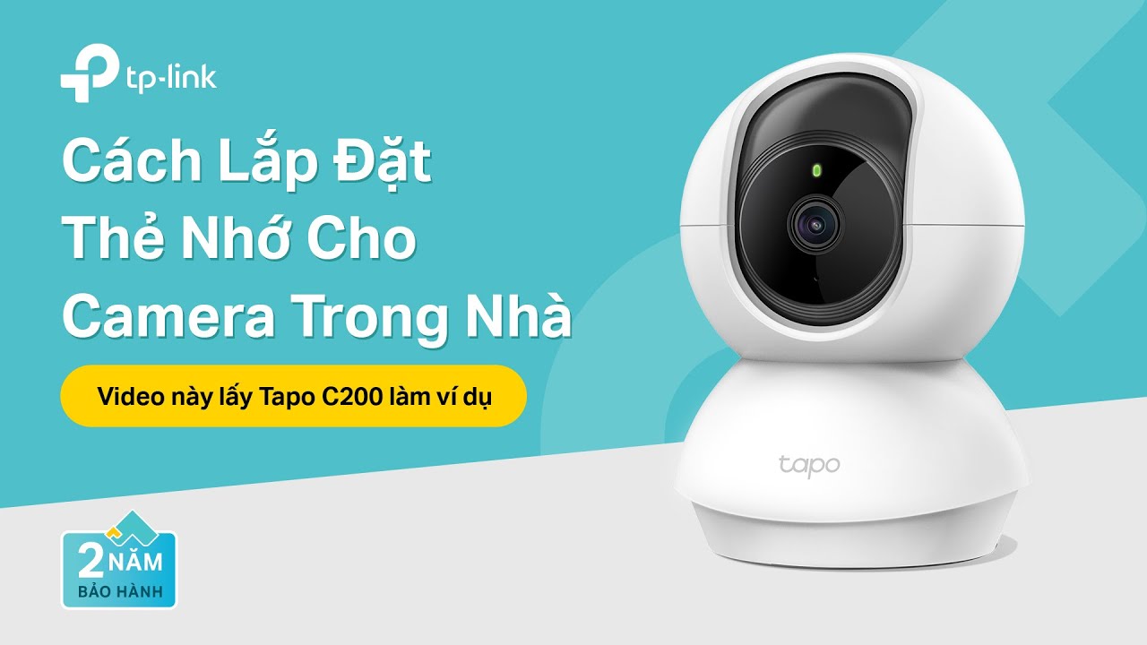 Cách lắp đặt thẻ nhớ cho camera trong nhà - Tapo C220