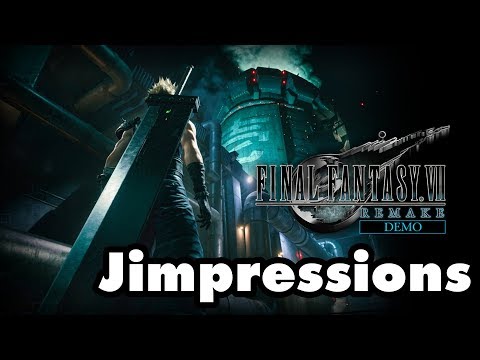 Final Fantasy VII Remake Demo - Jessie's Gotta Have It (Jimpressions)