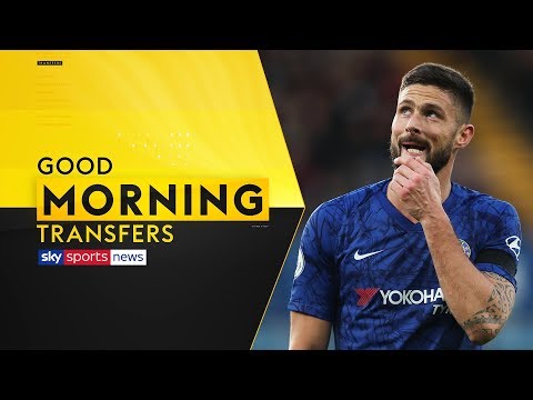 Which club will Olivier Giroud sign for on Deadline Day? | Good Morning Transfers