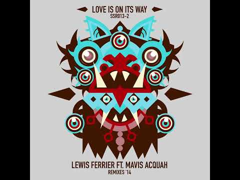 LEWIS FERRIER - Love Is On Its Way  ( SHANE D ) 2019 
