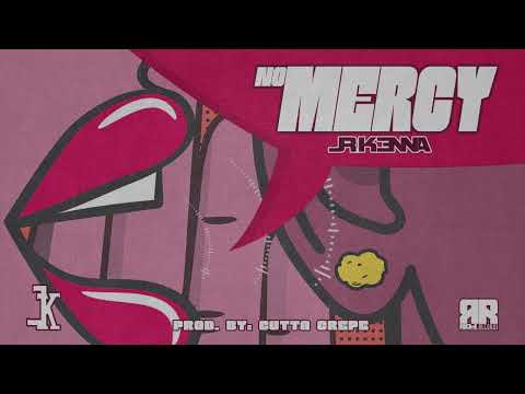 JR Kenna - No Mercy ( Prod by. Cutta Crepe )