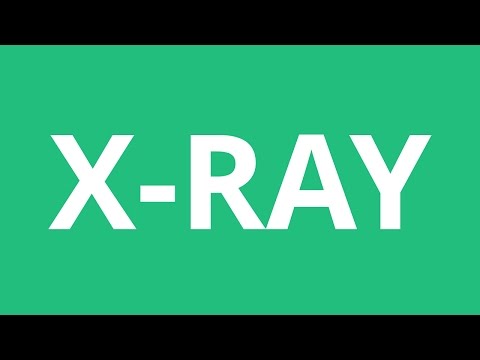 How To Pronounce X-Ray - Pronunciation Academy