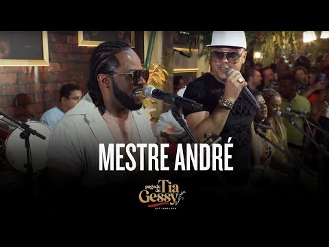 Xande De Pilares, Andrezinho - Mestre André (Ao Vivo - Pagode da Tia Gessy)