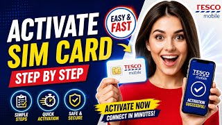 Tesco SIM Card Activation – How to Activate Tesco Mobile SIM Online