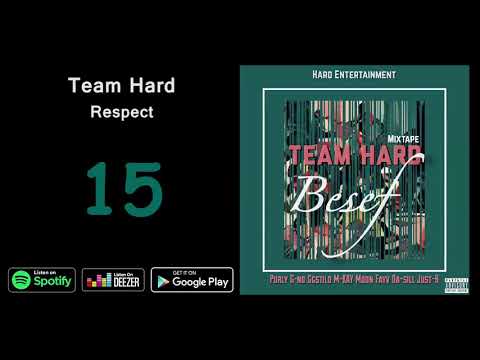 Team Hard - Respect [Purly, G-no & Da-sill]