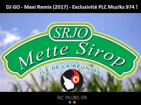 SRJO - METTE SIROP (DJ GO MAXI REMIX) - 2017