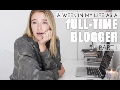 WEEK IN MY LIFE as a Full-Time Blogger PART I: How I Make Money, Sponsored Posts & Behind the Scenes Video